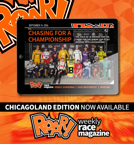 Read more about the article Read the Chase for the Cup Edition of ROAR! Right Now!