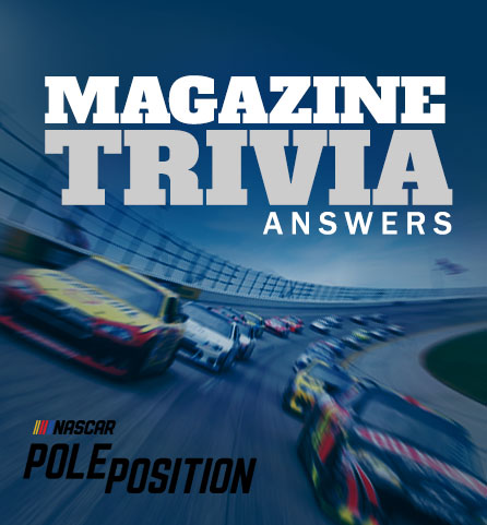 Read more about the article NASCAR Pole Position Magazine Trivia Answers