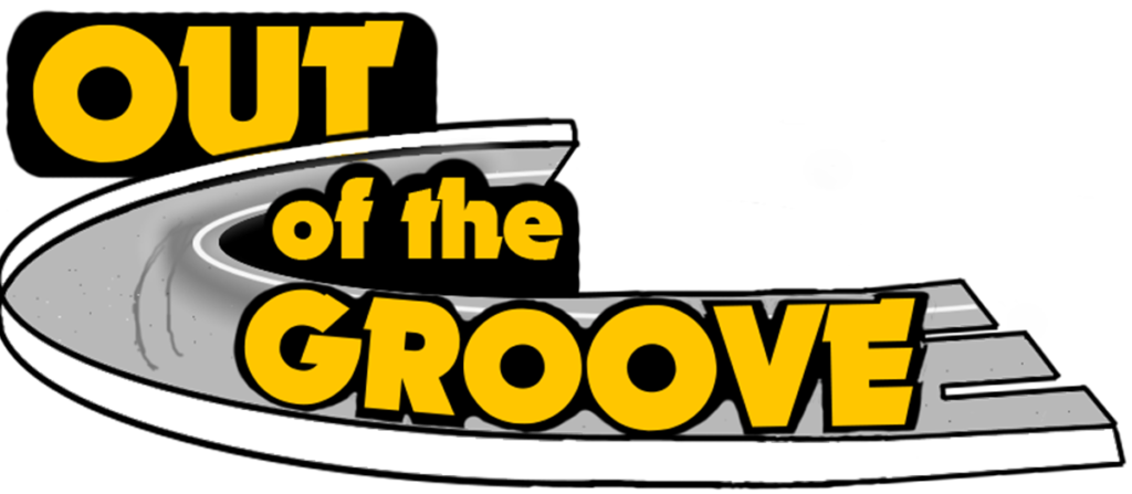 Out of the Groove
